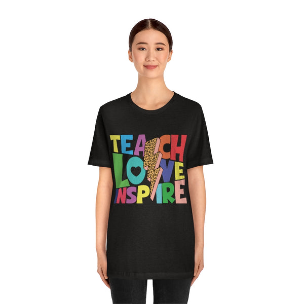 Teach, Love, Inspire Tee - Style & Grace Co