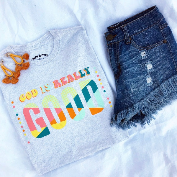 God Is Really Good Tee - Style & Grace Co
