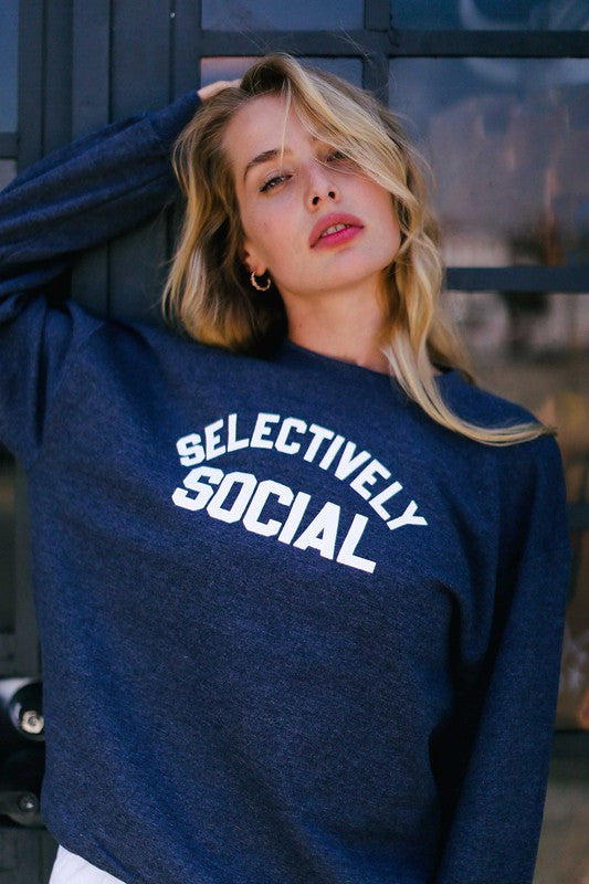 Selectively Social Sweatshirt - Style & Grace Co